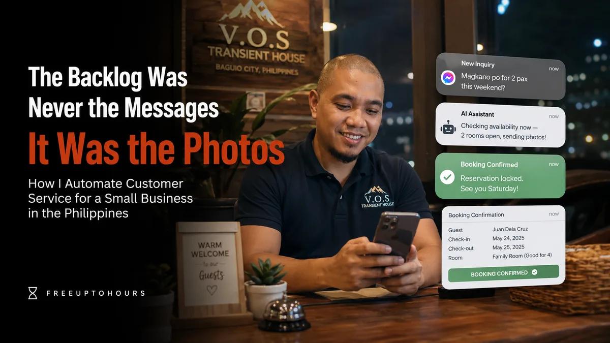 The Backlog Was Never the Messages, It Was the Photos: How I Automate Customer Service for a Small Business in the Philippines